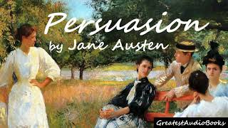 💐 PERSUASION by Jane Austen  FULL audiobook 🎧📖  Greatest🌟AudioBooks  V4 [upl. by Leamsi358]