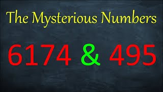 Mysterious numbers Kaprekar’s Constants 6174 and 495 [upl. by Vorster692]