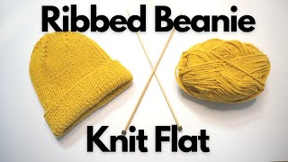 StepByStep Knitting Tutorial  Ribbed Beanie Knit Flat  Knitting House Square [upl. by Kresic]