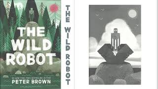 The Wild Robot Complete Audio Book [upl. by Luce]