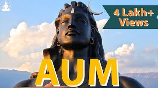 Powerful AUM Chanting By Sadhguru  21 Times with Relaxing Meditation Music  Inner Engineering [upl. by Ellerahc42]