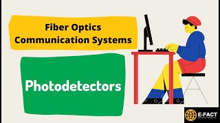 Module 5  Photodetectors [upl. by Chui]