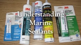 Understanding Marine Sealants [upl. by Calloway474]