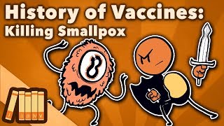 History of Vaccines  Killing Smallpox  Extra History [upl. by Nahtan]