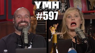 Your Moms House Podcast  Ep597 [upl. by Georgia]