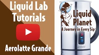 Liquid Lab  Aerolatte Grande Milk Frother [upl. by Akiemaj427]