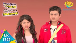 Taarak Mehta Ka Ooltah Chashmah  Episode 1729  Full Episode [upl. by Krystle]