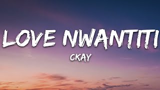 Ckay Love Nwantiti Best Remix Versions [upl. by Anattar577]