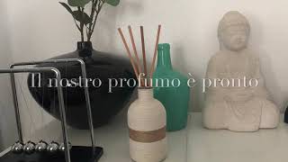 Profumo ambiente fai da te [upl. by Inek]