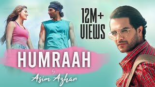 Humraah Official Music Video  Asim Azhar  Malang  Disha Patani Aditya Roy Kapur [upl. by Lodge147]