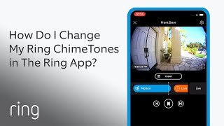 How Do I Change my Ring Chime Tones in the Ring App  Ask Ring [upl. by Enelym]