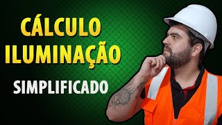 Como Calcular Iluminação de Ambiente Por Metro Quadrado  Método Simplificado [upl. by Odlanier]