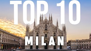 10 BEST Things To Do In Milan  Milan Travel Guide [upl. by Petracca]