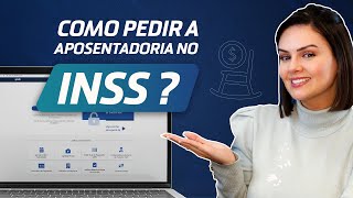 Como Pedir sua Aposentadoria pela Internet no Meu INSS [upl. by Rossen559]