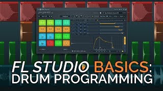 Drum Programming  FL Studio Basics [upl. by Kobi]