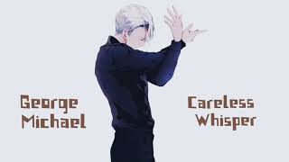 Careless Whisper  George Michael  1 Hour [upl. by Llenoj]