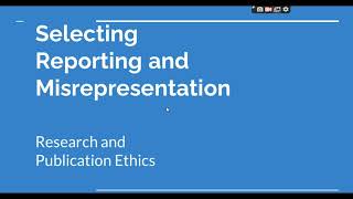 Selective Reporting and Misrepresentation of data Research and Publication ethics Phd coursework [upl. by Simmie]