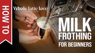 How To Milk Frothing for Beginners 5 Tips [upl. by Nevet10]