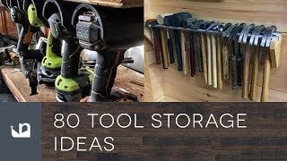 80 Tool Storage Ideas [upl. by Adamsun]