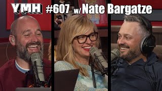 Your Moms House Podcast  Ep607 w Nate Bargatze [upl. by Ilera]